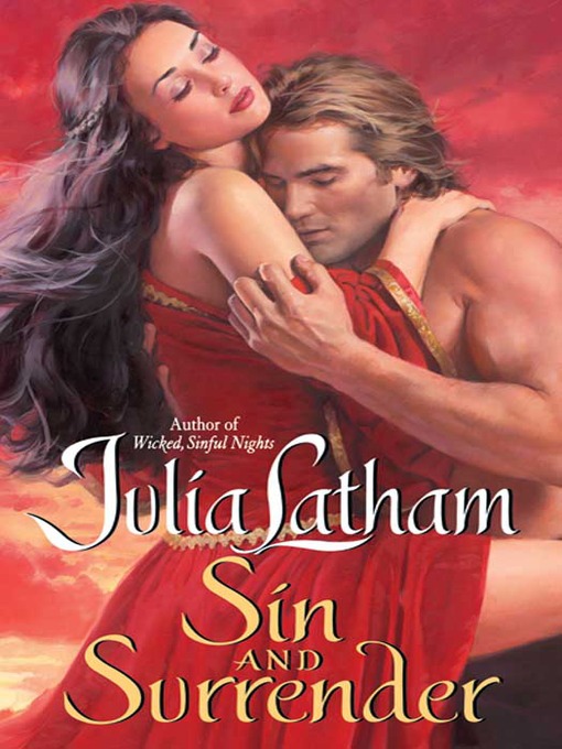 Title details for Sin and Surrender by Julia Latham - Available